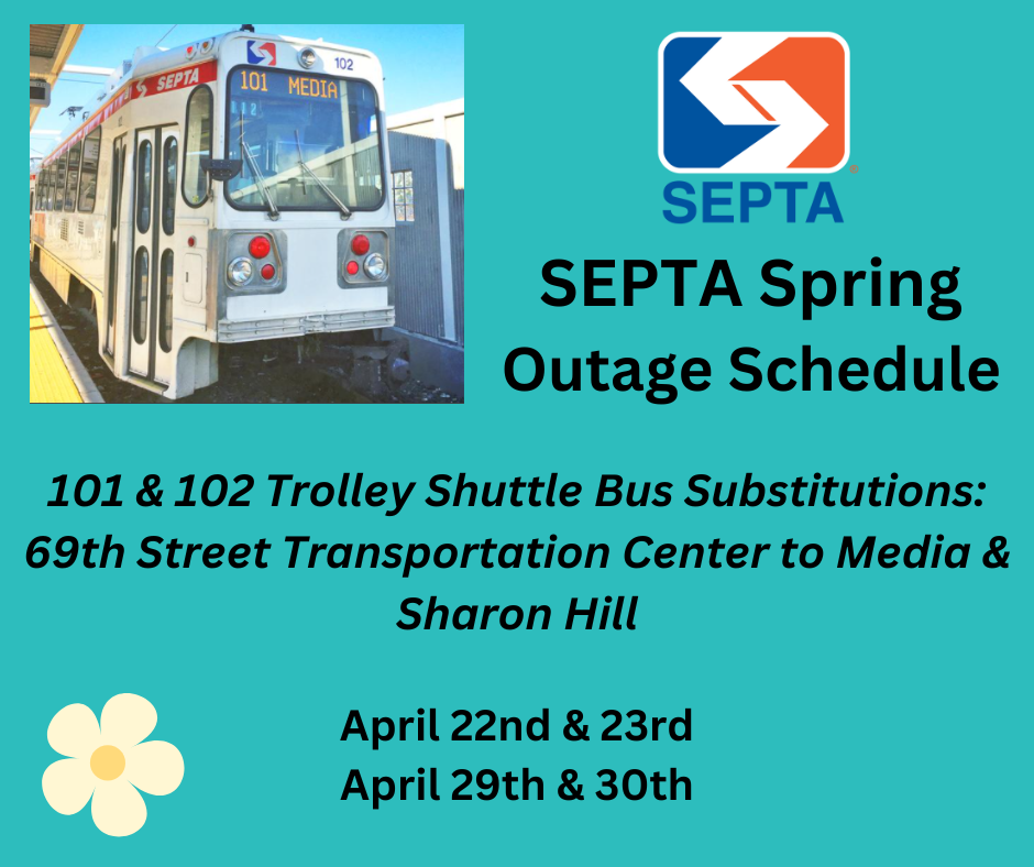 SEPTA 101 & 102 Spring Outage Schedule DCTMA